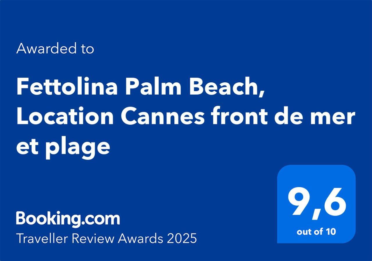 Fettolina Palm Beach, Location Cannes Front De Mer Et Plage Apartment Екстериор снимка